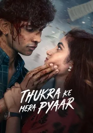 Thukra Ke Mera Pyaar 2026 Season 2 Hindi Audio WEB-DL | Hindi Dubbed Movie [EP - 38 - 41 Added]