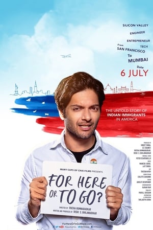 For Here or to Go? (2015) Movie | Hindi Dubbed Movie HDRip x264 [850MB]