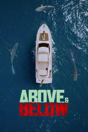Above & Below 2026 English Audio WEB-DL | Hindi Dubbed Movie