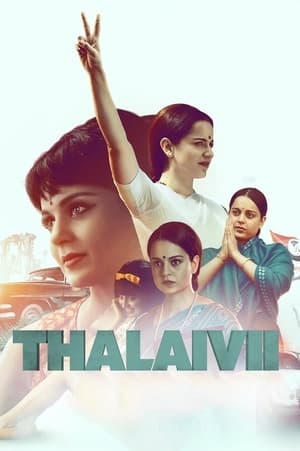Thalaivi (2021) Hindi Movie | Hindi Dubbed Movie HDRip x264 [1.2GB]