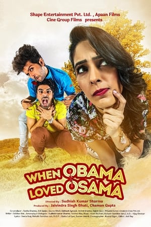 When Obama Loved Osama (2018) Hindi Movie | Hindi Dubbed Movie HDRip x264 [1.3GB]